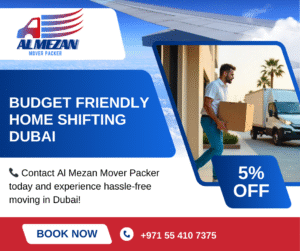 Read more about the article How Do I Choose Budget-Friendly Home Shifting Services in Dubai Close to My Area?