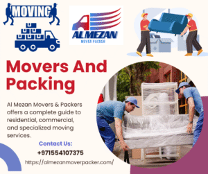 Read more about the article Movers And Packing -Al Mezan Mover Packer