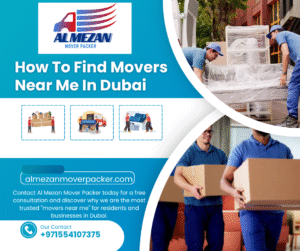 Read more about the article How To Find  Movers Near Me In Dubai